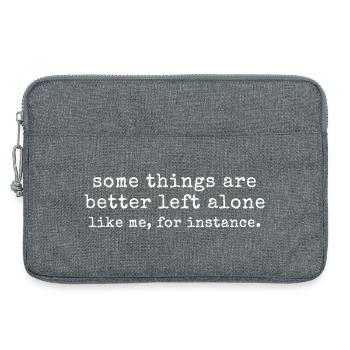 Introvertierter Humor – Manche Dinge sollten besser bleiben, Al. - Laptoptasche 13" - Grau meliert - Vorne
