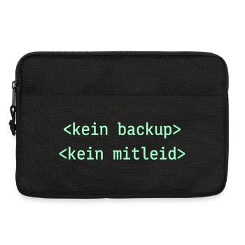 Kein Backup Kein Mitleid - Laptoptasche 13" - Schwarz - Vorne
