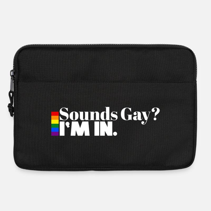 Sounds Gay? I’m In. | Pride Statement Shirt - Laptoptasche 13" - Schwarz