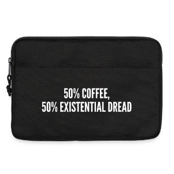 50% coffee 50% existential dread - Laptop bag 13" - black - Front