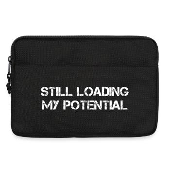 Still Loading My Potential - Laptoptasche 13" - Schwarz - Vorne