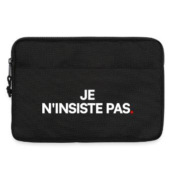Je n'insiste pas - Sacoche pour ordinateur portable 13 pouces - noir - Devant