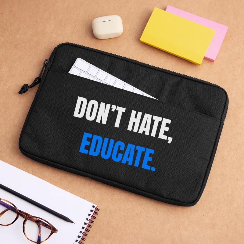 Don't Hate Educate – Statement Laptoptasche 13"
