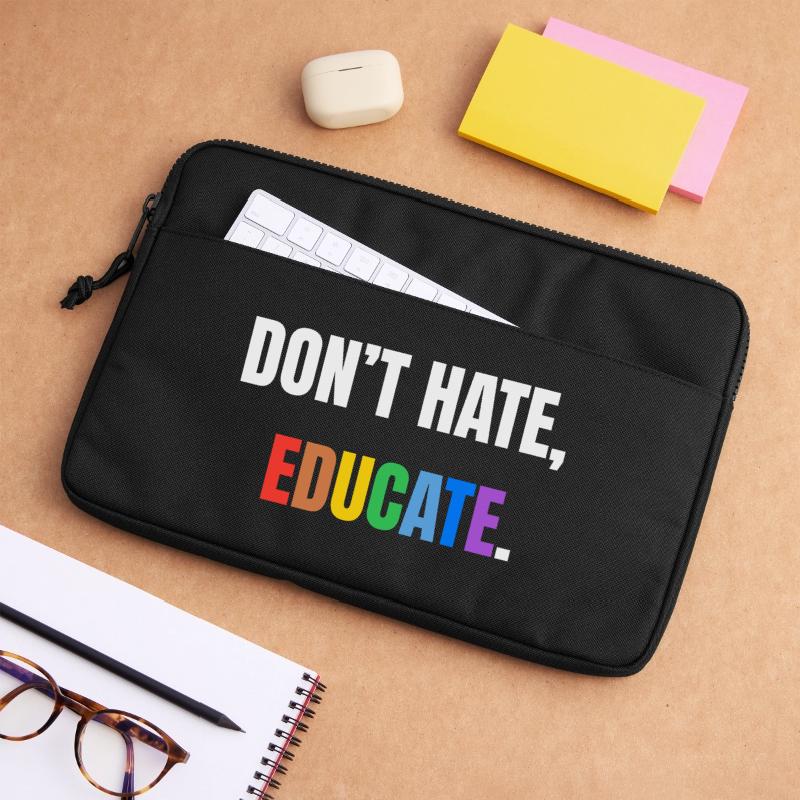 Don’t Hate, Educate | Bunte Botschaft Laptoptasche 13"