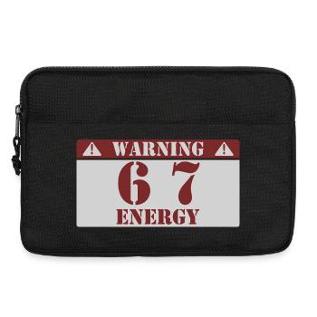 Warning 6 7 Energy Fun 67 Number 6-7 6 7 Six S - Laptop bag 13" - black - Front