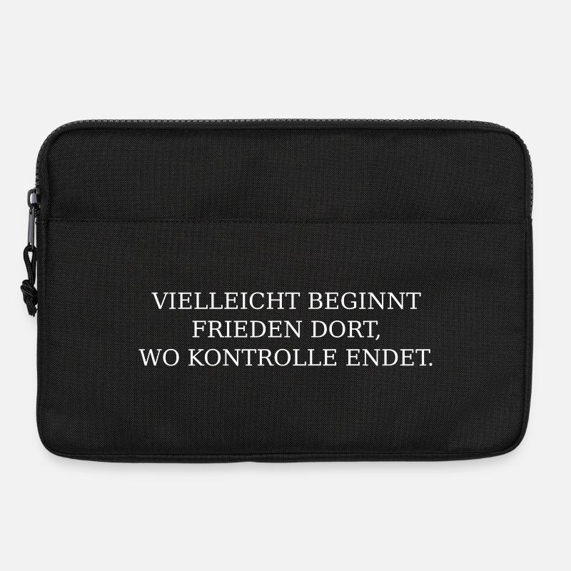 Frieden beginnt dort, wo Kontrolle ende - Laptoptasche 13" - Schwarz