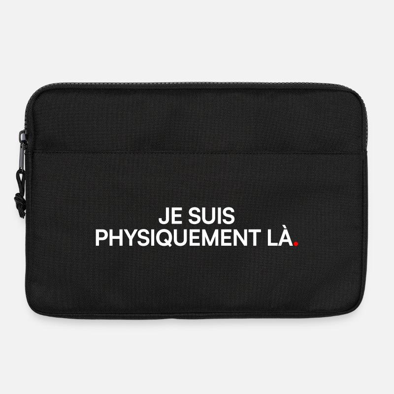 Ich bin physisch im Humorbüro da. - Laptoptasche 13" - Schwarz