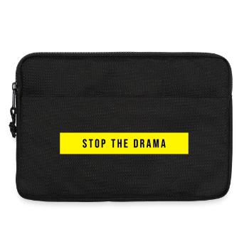 Stop the Drama Spruch - Laptoptasche 13" - Schwarz - Vorne