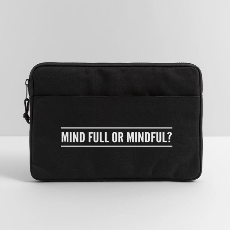 Geistig voll oder achtsam? Laptoptasche 13"