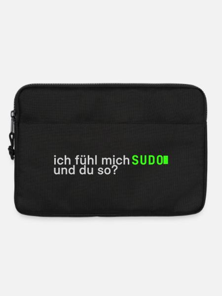 Ich fühl mich SUDO und du so? | Lustig Informatik - Laptoptasche 13" - Schwarz