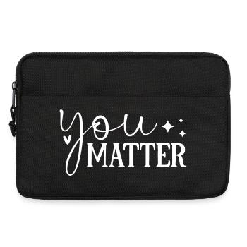 Du bist wichtig - Motivierendes Design - Laptoptasche 13" - Schwarz - Vorne
