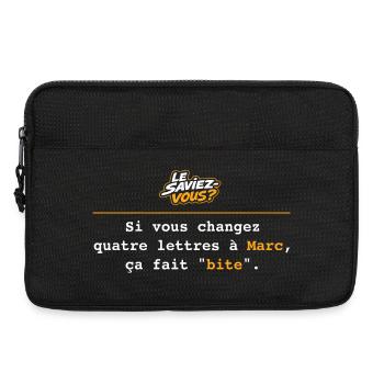 Si vous changez 4 lettres à Marc... Bite - Sacoche pour ordinateur portable 13 pouces - noir - Devant