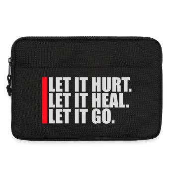 Let It Hurt Let It Heal Let It Go Inspirierend - Laptoptasche 13" - Schwarz - Vorne