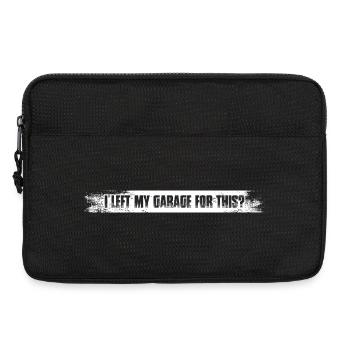 Left my garage for this Car lover car guy mechanic - Laptoptasche 13" - Schwarz - Vorne