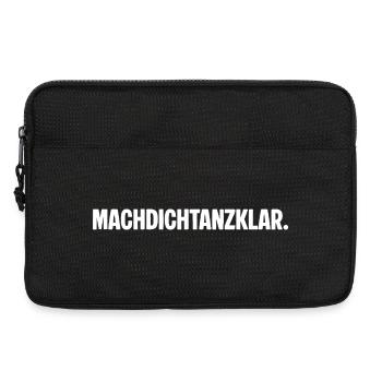 Get ready to dance. MACHDICHTANZKLAR. Saying - Laptop bag 13" - black - Front