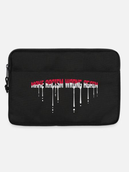 make racism wrong again - Laptoptasche 13" - Schwarz