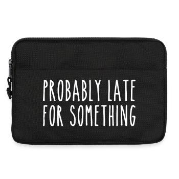 Probably late for something - Laptop bag 13" - black - Front
