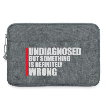 Undiagnosed But Something Is Definitely Wrong Witz - Laptoptasche 13" - Grau meliert - Vorne