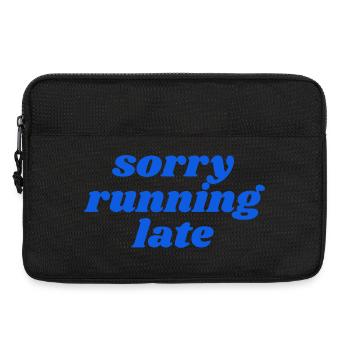 sorry running late - Laptop bag 13" - black - Front