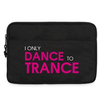 I Only Dance To Trance (pink) - Laptoptasche 13" - Schwarz - Vorne