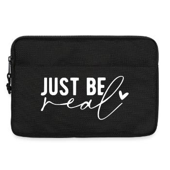 Just Be Real – Authentizität & Selbstbewusstsein - Laptoptasche 13" - Schwarz - Vorne