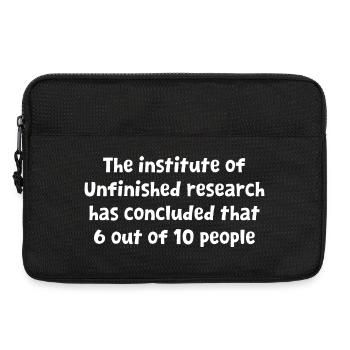 Funny Witty Design Unfinished Research Has Conclud - Laptop bag 13" - black - Front