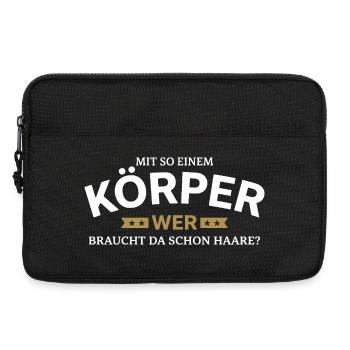 Körper braucht Haare Spruchshirt - Laptoptasche 13" - Schwarz - Vorne