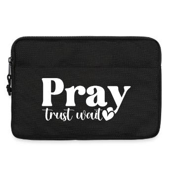 Pray Trust Wait - Laptop bag 13" - black - Front