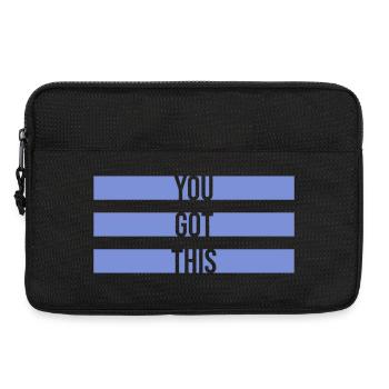 You Got This Motivierend Inspirierend Spruch Zitat - Laptoptasche 13" - Schwarz - Vorne
