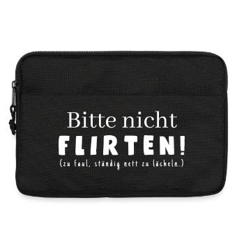 Bitte nicht Flirten! Zu faul, ständig nett zu... - Laptoptasche 13" - Schwarz - Vorne