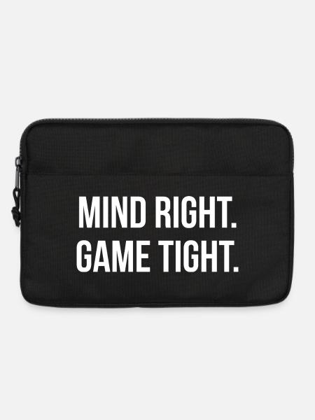 MIND RIGHT. GAME TIGHT. | Greyline Official - Laptoptasche 13" - Schwarz