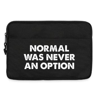 Normal Was Never An Option - Laptop bag 13" - black - Front