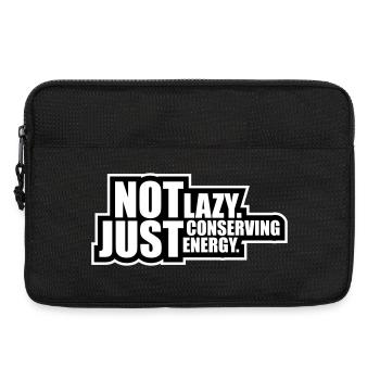 Not Lazy Just Conserving Energy Funny Lazy Saying - Laptop bag 13" - black - Front