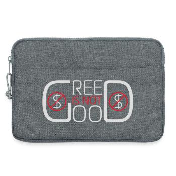 Greed Is Not Good Anti-Capitalism Statement Protest - Laptop bag 13" - heather grey - Front