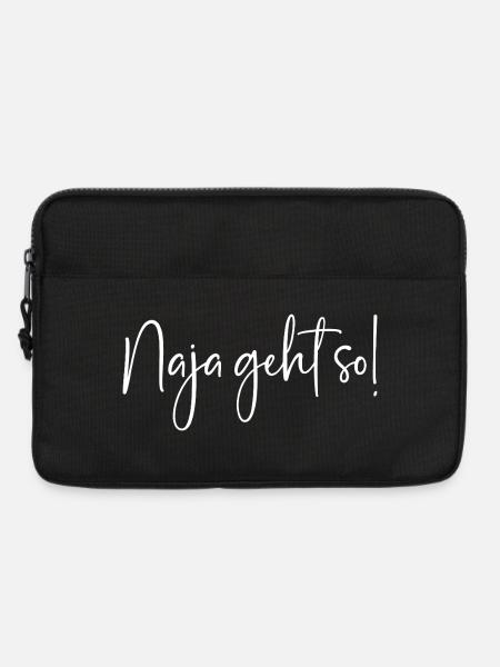 Naja geht so! - Laptoptasche 13" - Schwarz