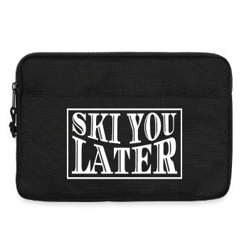 Ski You Later Ski Saying - Laptop bag 13" - black - Front