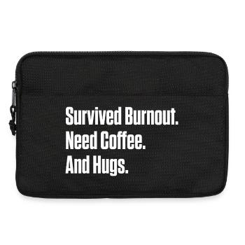 Survived Burnout Need Coffee And Hugs ND Gift - Laptop bag 13" - black - Front