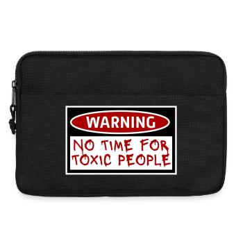 No Time Toxic People Grenzen Selbstfürsorge Spruch - Laptoptasche 13" - Schwarz - Vorne