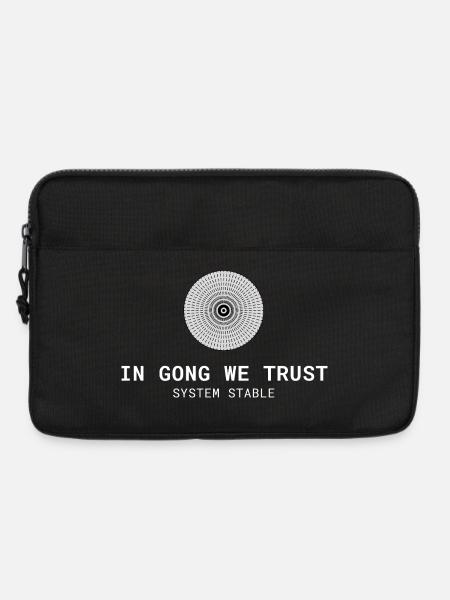 In Gong We Trust – Lustiges Gong & Klang Design - Laptoptasche 13" - Schwarz