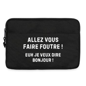 Bonjour… humour sarcastique cash - Sacoche pour ordinateur portable 13 pouces - noir - Devant