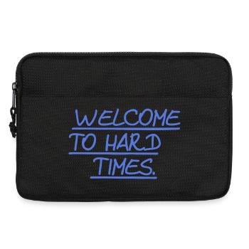 Welcome to hard times - Laptoptasche 13" - Schwarz - Vorne