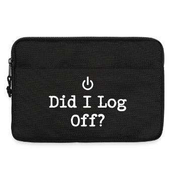 Did I Log Off? Logged Out Power Icon - Laptop bag 13" - black - Front