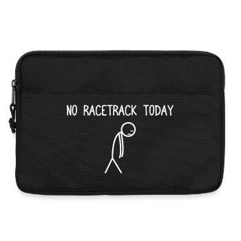 No racetrack today Car lover car guy mechanic - Laptop bag 13" - black - Front