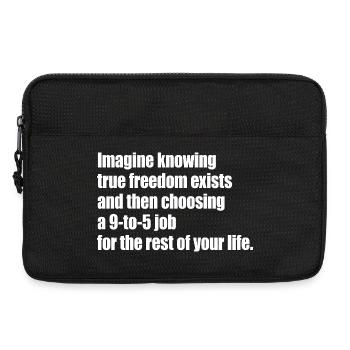True Freedom Exists 9-to-5 Freiheit Unternehmer - Laptoptasche 13" - Schwarz - Vorne
