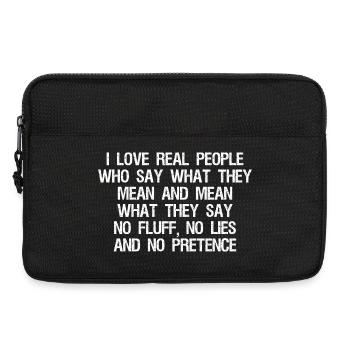 I love real people who say what they mean and mean - Laptop bag 13" - black - Front