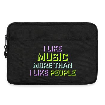 I Like Music More Than I Like People Lustig Musik - Laptoptasche 13" - Schwarz - Vorne