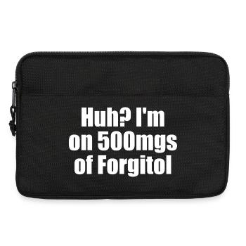 Aïe, je prends 500 mg de Forgitol Teen Forget All - Sacoche pour ordinateur portable 13 pouces - noir - Devant