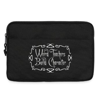 Weird Teachers Build Character Funny Teacher Logo - Laptop bag 13" - black - Front