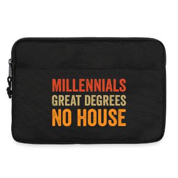 Millennials : Excellents diplômes. Pas de maison. - Sacoche pour ordinateur portable 13 pouces - noir - Devant