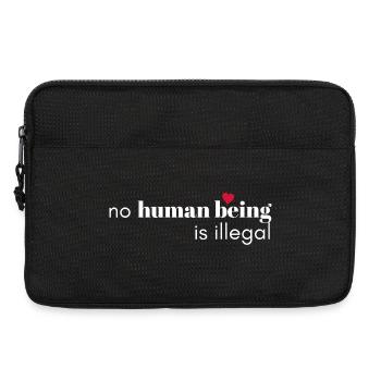 No Human Being Is Illegal - Laptop bag 13" - black - Front